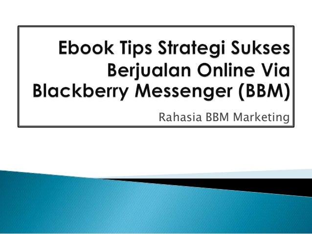 Ebook Rahasia Bbm Marketing Gratis